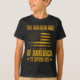 USA:s gyllene ålder är på oss... T Shirt