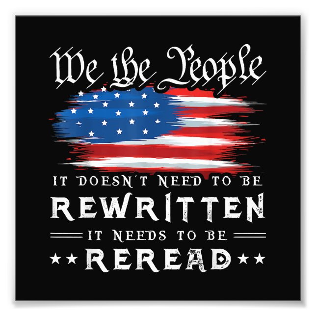 USA:s konstitution för Flagga måste läsas om Fototryck (Framsidan)