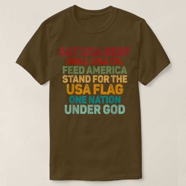 USA: s köttborrning USA Olja Matar Amerika står fö T Shirt (Design framsida)