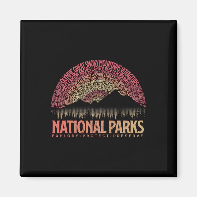 USA:s nationalparker Utforska Skydda Bevara Campin Magnet (Framsidan)