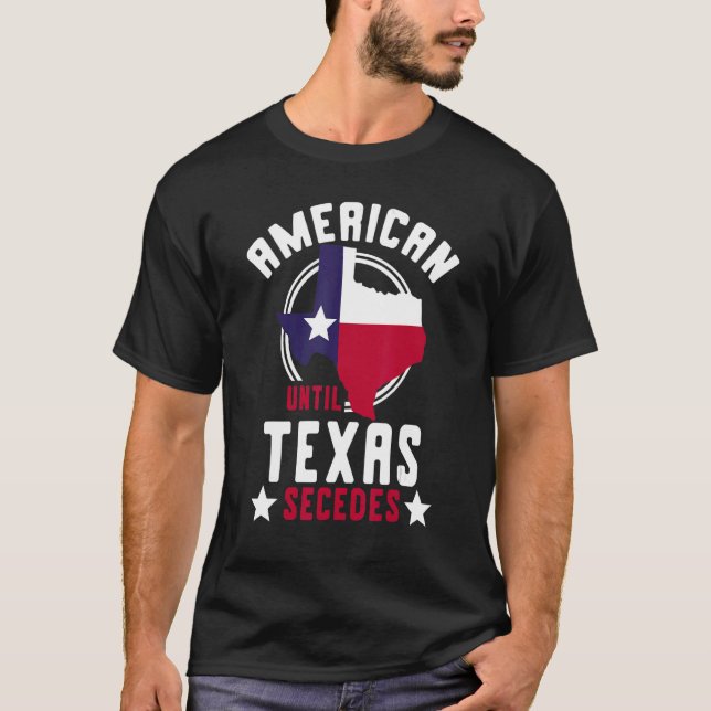 USA:s USA-stat till Texas Secedes Texas T Shirt (Framsida)