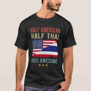 USA Thailand Flagga Halvamerikanska halvthailändsk T Shirt