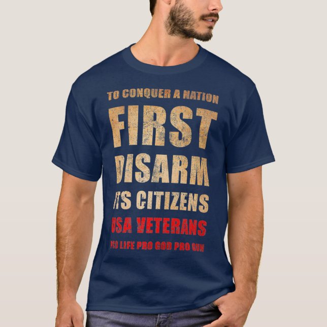 USA Veterans Pro Life Pro God Pro Gun Milin T Shirt (Framsida)