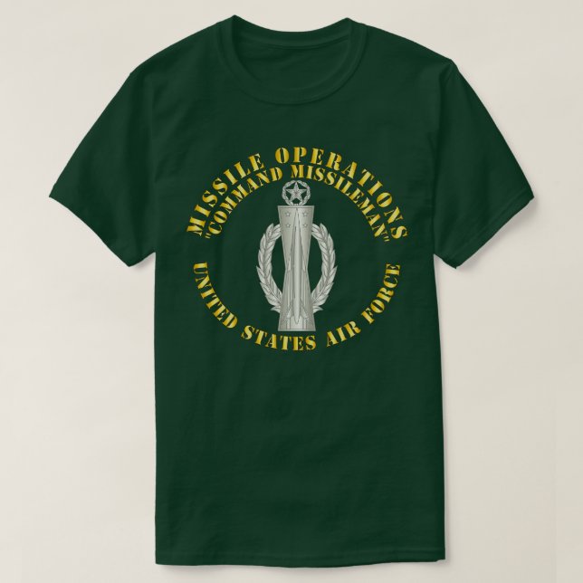 USAF Missile Operations Missileman Comand eller Ma T Shirt (Design framsida)