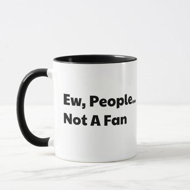 Usch folk inte ett fan mugg (Vänster)