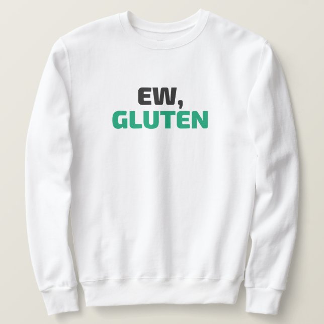 Usch, Gluten Tröja Lång Ärmad Tröja (Design framsida)