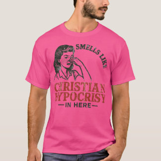 Usch, luktar som kristen hyckleri t shirt