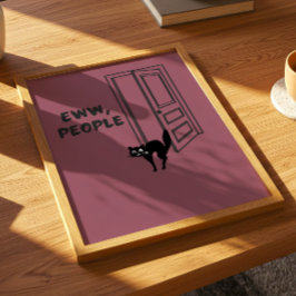 Usch, Människor - Introvert kattaffisch Poster