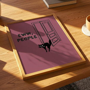 Usch, Människor - Introvert kattaffisch Poster