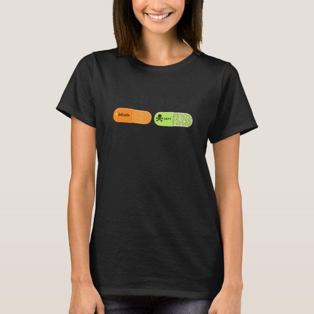 Usd Vs Bitcoin Välj Wisely Bitcoin Maxi Btc T Shirt (Framsida)