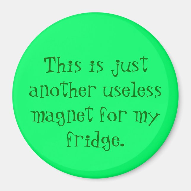 "Useless" Magnet (Framsidan)