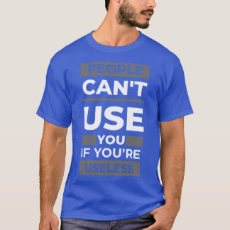 Useless T Shirt