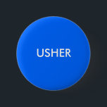 USHER KNAPP<br><div class="desc">Usher-knapp: Lägg till namn,  logotyp eller annat ord. Ändra färg.</div>