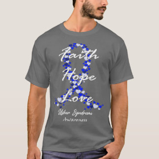 Usher Syndrome Awareness Faith Hope Kärlek Hoppar  T Shirt
