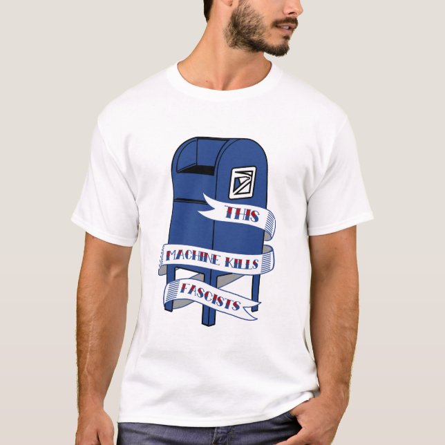 USPS Den här Maskin Dödan Fascists Post Office Box T Shirt (Framsida)