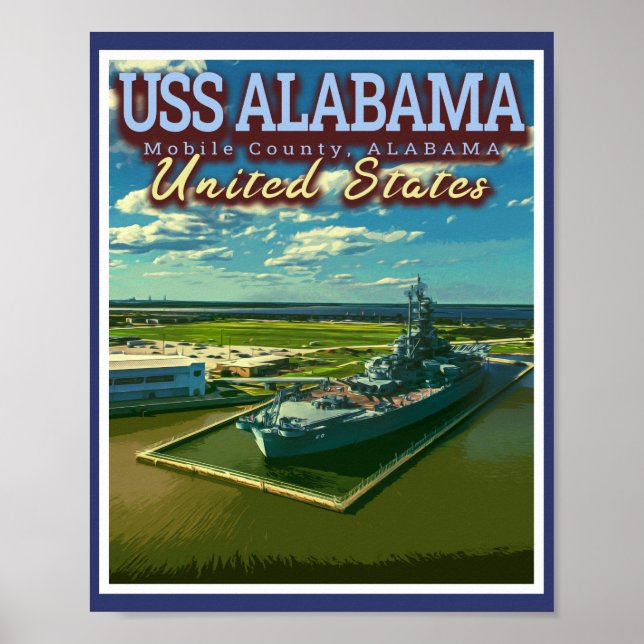 USS ALABAMA BATTLESHIP - MOBILE ALABAMA USA POSTER (Framsidan)