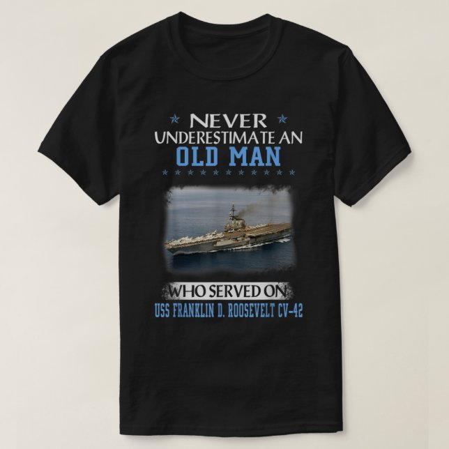 USS Franklin D Roosevelt CV42 Aircraft Carrier Vet T Shirt (Design framsida)