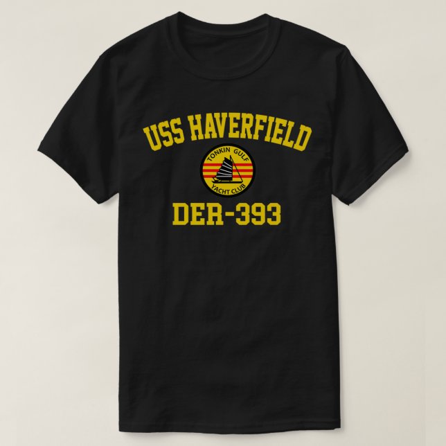 USS Haverfield DE393 Tonkin Bukt Yacht Klubb T Shirt (Design framsida)