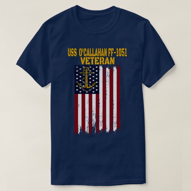 USS OCallahan FF1051 Frigate Veterans Day Far T Shirt (Design framsida)