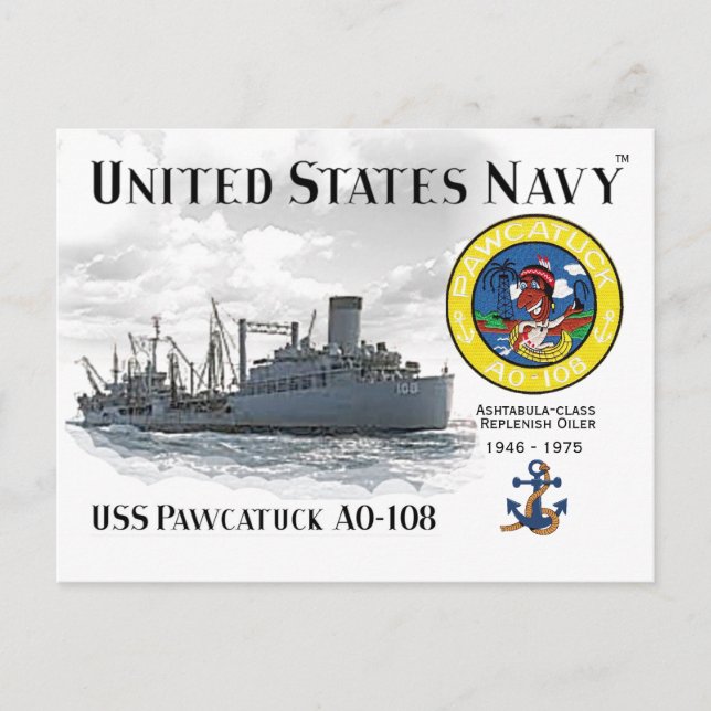 USS PAWCATUCK AO-108 REPLENISH OILER - POSTCARD VYKORT (Framsida)
