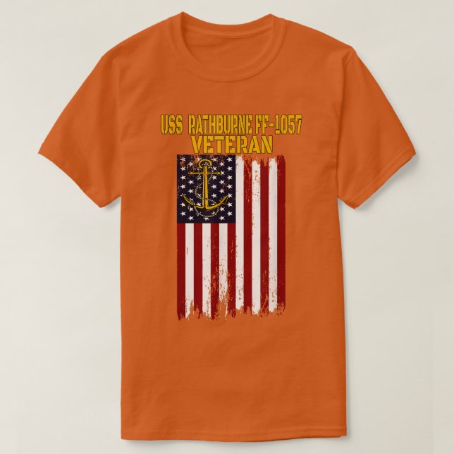 USS Rathburne FF1057 Frigate Veterans Day Far T Shirt (Design framsida)