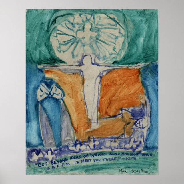 "Ut bortom fel och höger gör" av Rumi Poster (Framsidan)