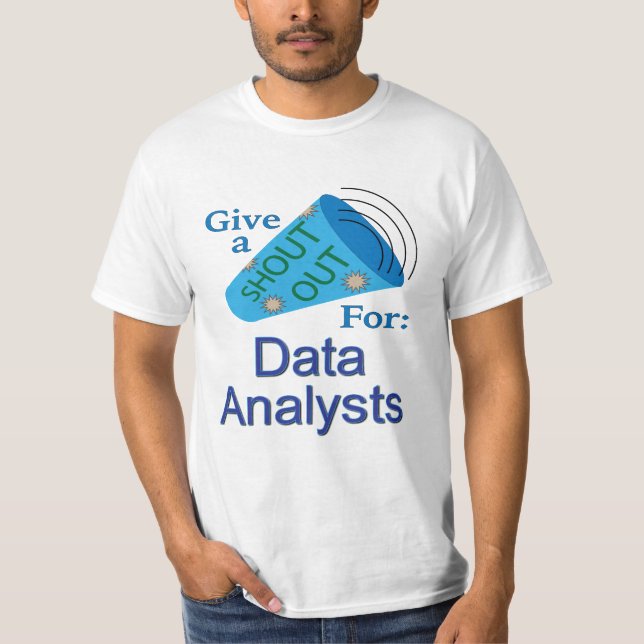 Ut för dataanalytiker t shirt (Framsida)