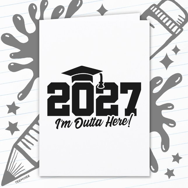 Ut här Examenscitat Avgångsklass 2027 Kort (Skapare uppladdad)