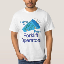Ut med dig för gaffeloperatörer t shirt