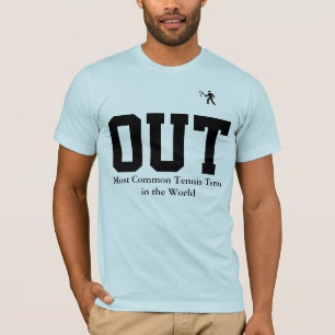 "Ut" rolig tennisT-tröja för slogan T-shirt