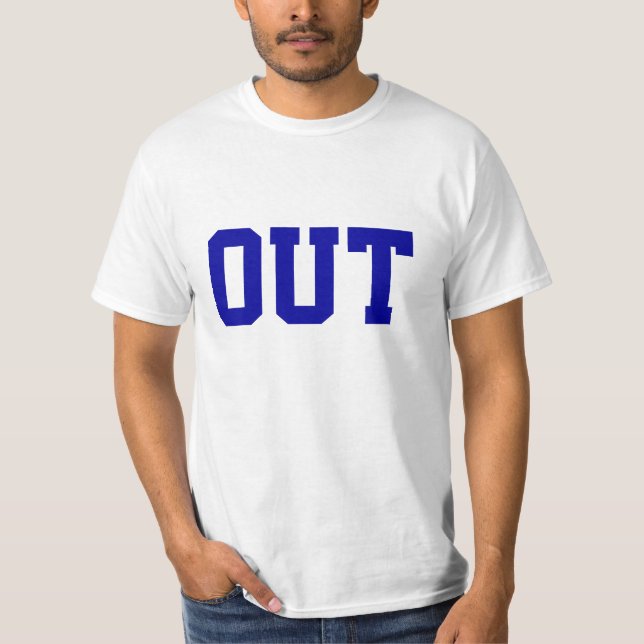 "Ut" rolig tennisT-tröja T-shirt (Framsida)