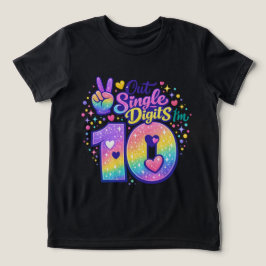 Ut ur ensiffriga jag är 10 födelsedag t shirt
