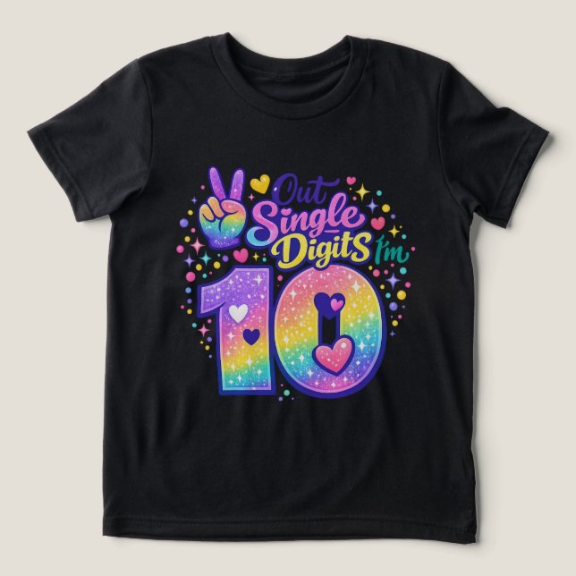 Ut ur ensiffriga jag är 10 födelsedag t shirt (Design Framsida)
