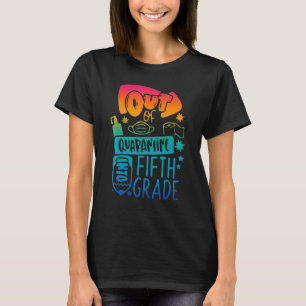 Ut ur karantänen till femte Klass Back to school T Shirt