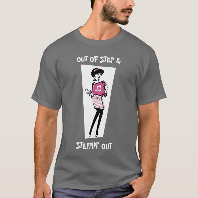 Ut ur kliva & Steppin ut T-shirt (Framsida)