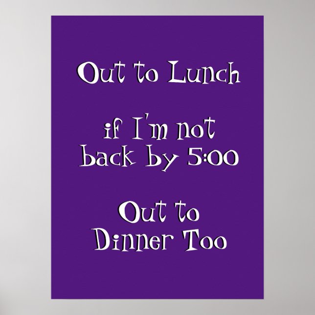 Ut ur Lunch Funny Humous Office Joke Poster (Framsidan)