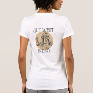 Ut-Västern är bäst, T-Shirt