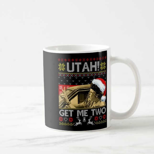 Utah Get Me Two Funny Quote Ugly Xmas Sweater Chri Kaffemugg (Höger)