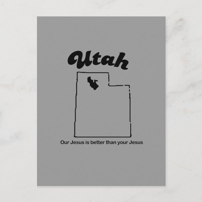 Utah Motto - Vår Jesus är bättre Vykort (Framsida)