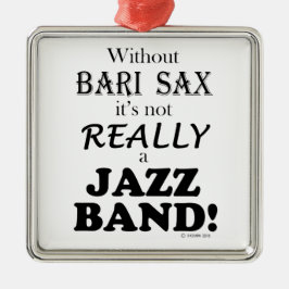 Utan Bari Sax - Jazz Band Julgransprydnad Metall