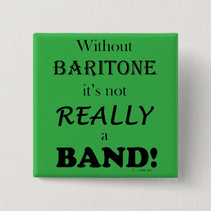 Utan Baritone Knapp