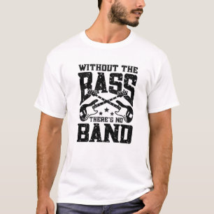 Utan bussen finns det inget band Musician Funny T Shirt