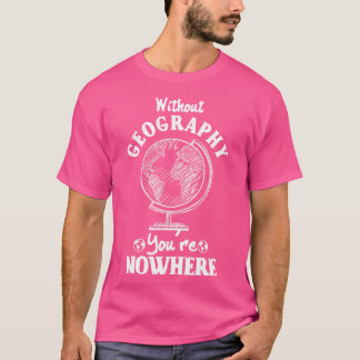 Utan geografisk belägenhet t shirt
