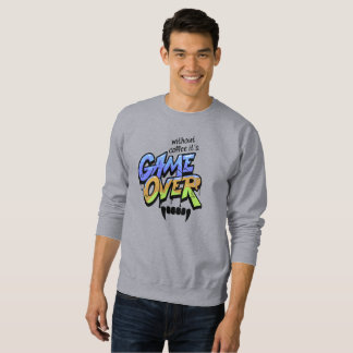 Utan kaffe är det Game Over Edgy Graffiti T-shirt Lång Ärmad Tröja