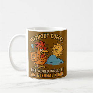 Utan kaffe - Tupp God morgon Mood Kaffemugg