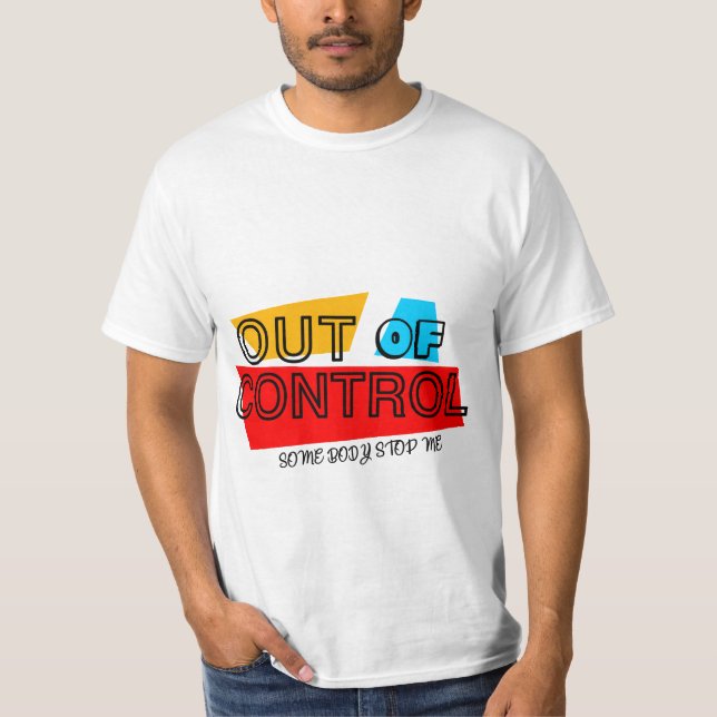 Utan Kontroll – Djärv Typografi Statement Design T Shirt (Framsida)