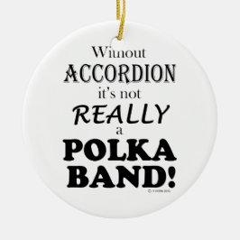 Utan kordion - Polka Band Julgransprydnad Keramik
