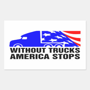 Utan Lastbilar Amerika Stops Semi Lastbil USA Flag Rektangulärt Klistermärke