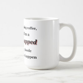 Utan mitt morgonkaffe låst fast I-förmiddag… Kaffemugg