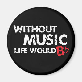 Utan Music Life skulle B (be) Flat Magnet